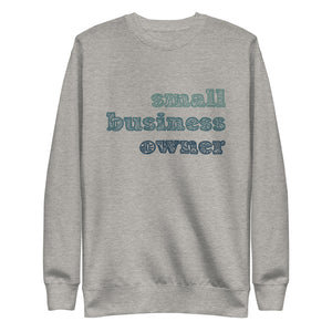 Small Business Owner Unisex Fleece Pullover - Teal Lettering