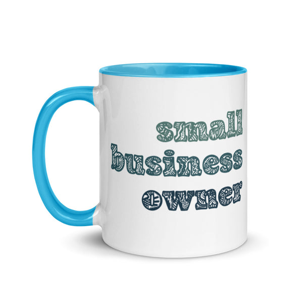 Small Business Owner Mug with Color Inside - Teal Lettering